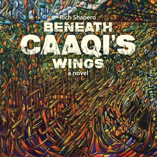 Cover of Beneath Caaqi's Wings