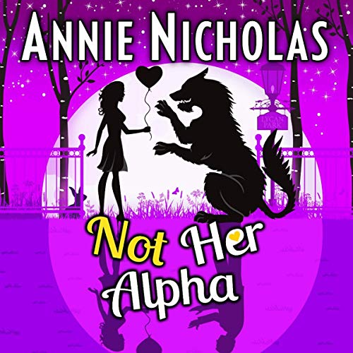 Cover of Not Her Alpha