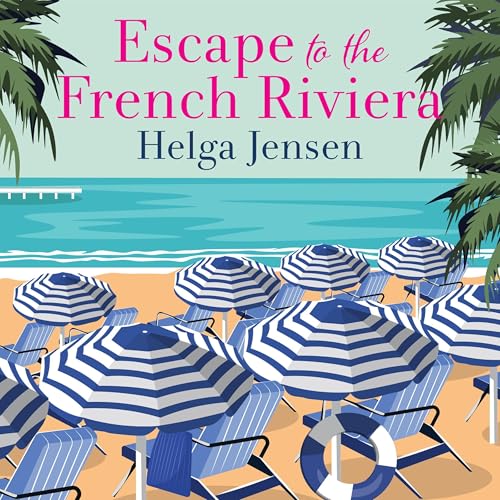 Cover of Escape to the French Riviera