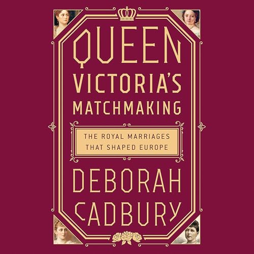 Cover of Queen Victoria's Matchmaking