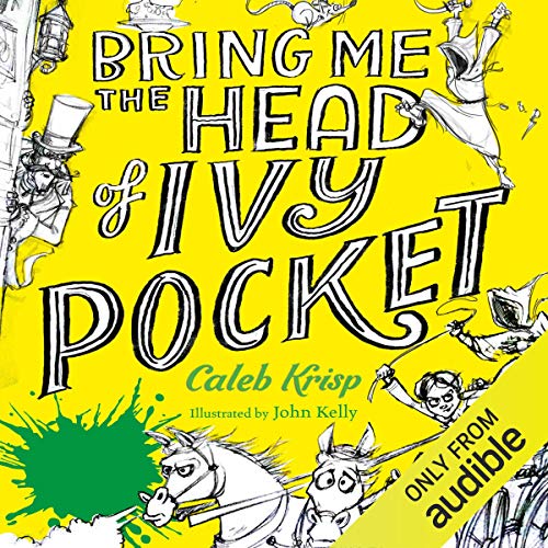 Cover of Bring Me the Head of Ivy Pocket