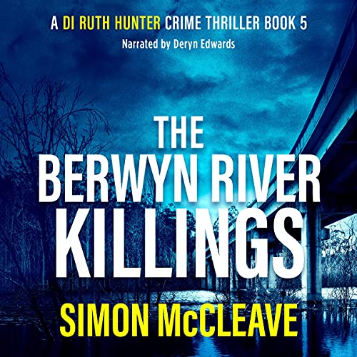 Cover of The Berwyn River Killings