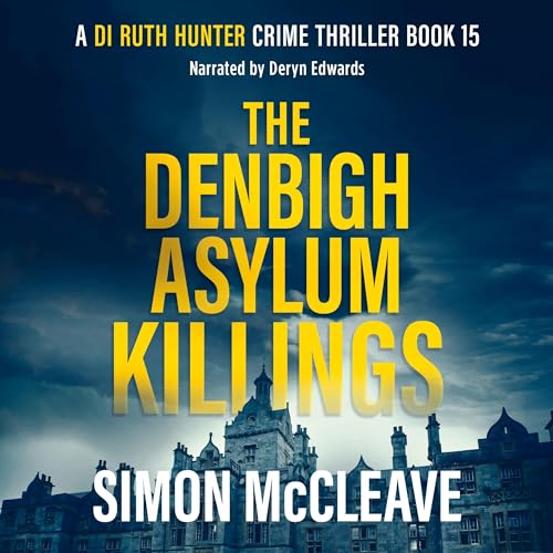 Cover of The Denbigh Asylum Killings