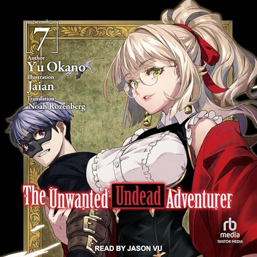 Cover of The Unwanted Undead Adventurer