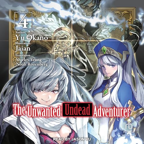 Cover of The Unwanted Undead Adventurer