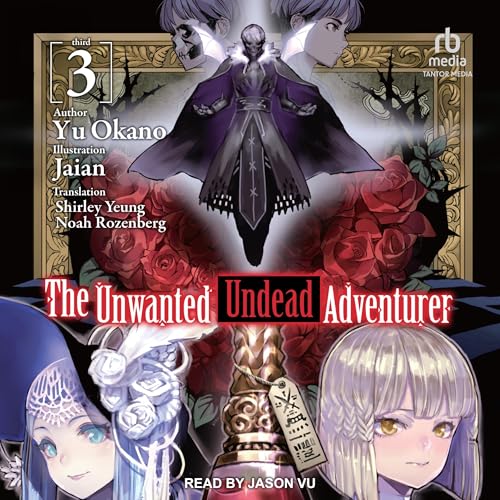 Cover of The Unwanted Undead Adventurer