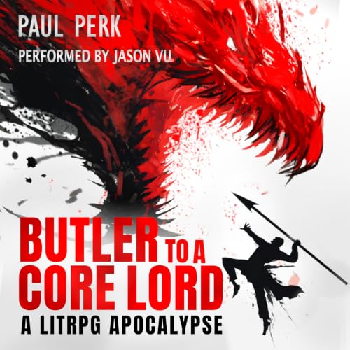 Cover of Butler to a Core Lord: A Litrpg Apocalypse