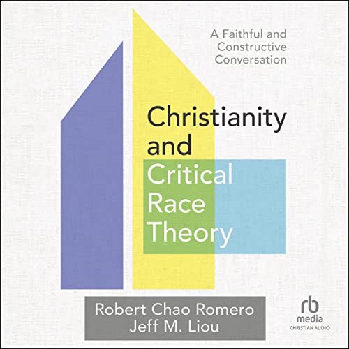 Cover of Christianity and Critical Race Theory