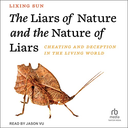 Cover of The Liars of Nature and the Nature of Liars