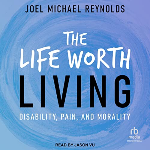 Cover of The Life Worth Living