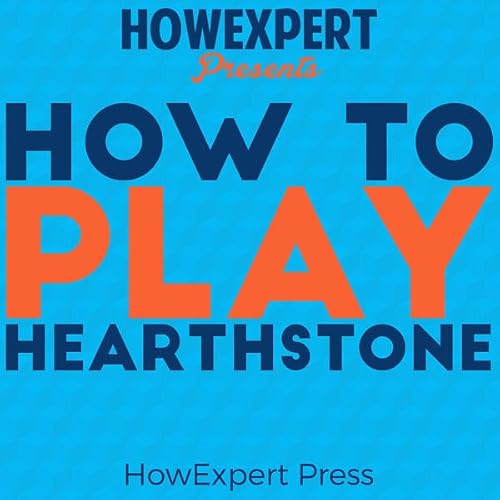 Cover of How to Play Hearthstone