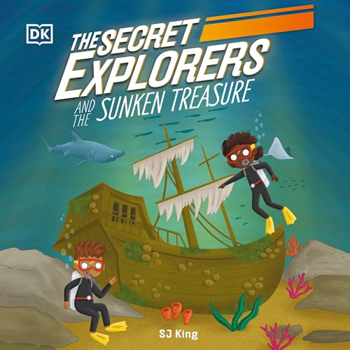 Cover of The Secret Explorers and the Sunken Treasure