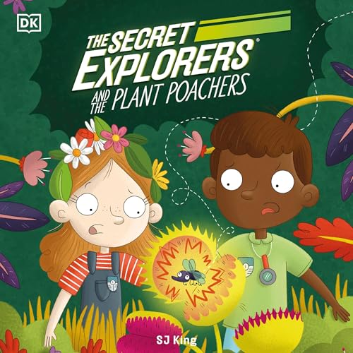 Cover of The Secret Explorers and the Plant Poachers