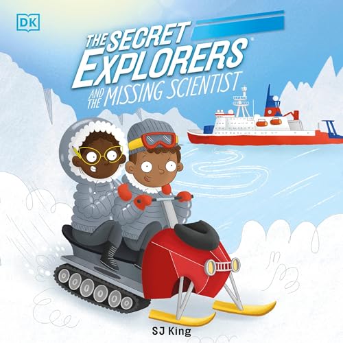 Cover of The Secret Explorers and the Missing Scientist