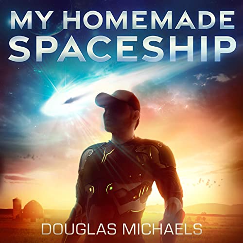 Cover of My Homemade Spaceship