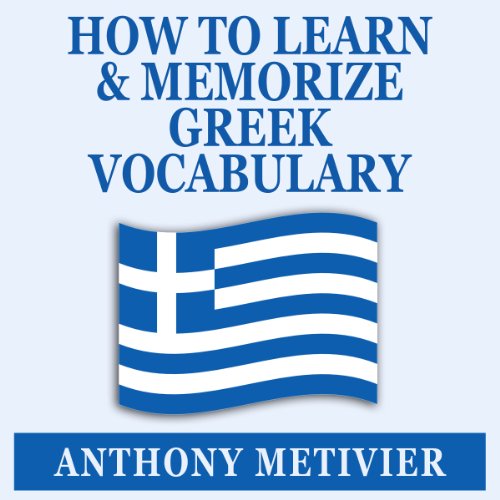 Cover of How to Learn and Memorize Greek Vocabulary