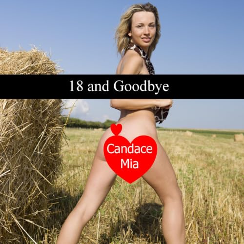 Cover of 18 and Goodbye