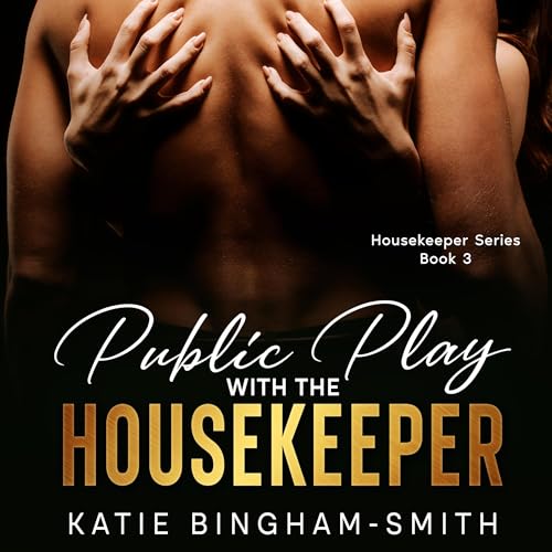 Cover of Public Play with the Housekeeper