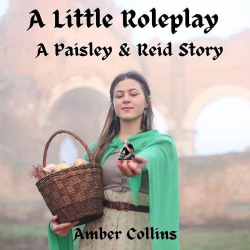 Cover of A Little Roleplay: A Paisley and Reid Story