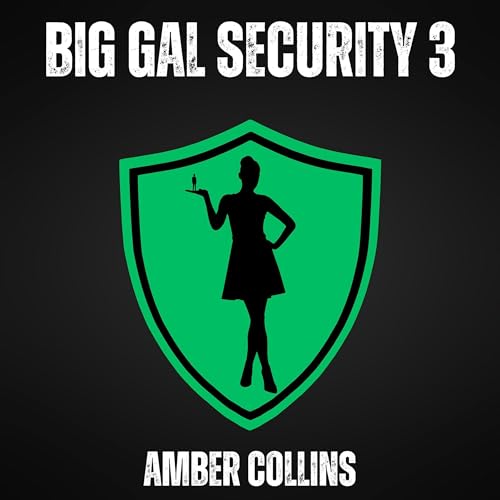 Cover of Big Gal Security 3