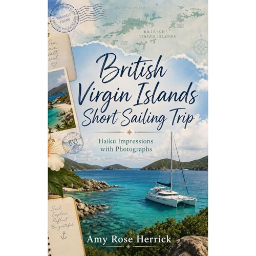 Cover of British Virgin Islands Short Sailing Trip