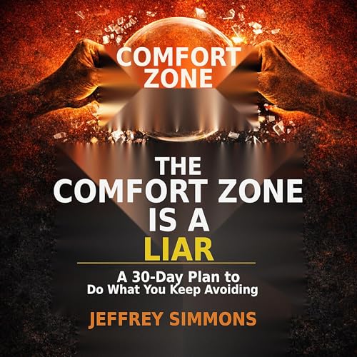 Cover of The Comfort Zone Is a Liar