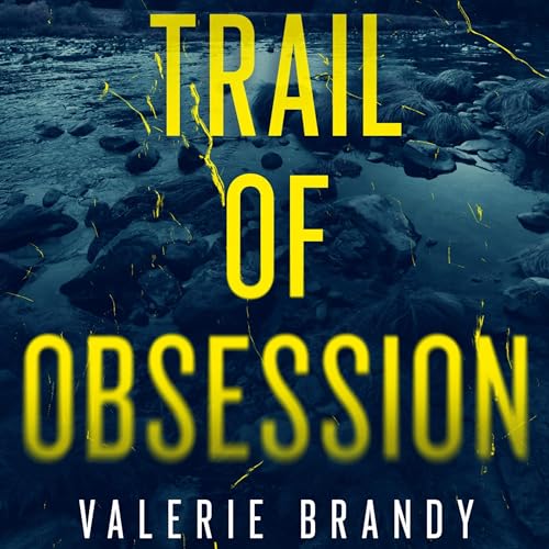 Cover of Trail of Obsession