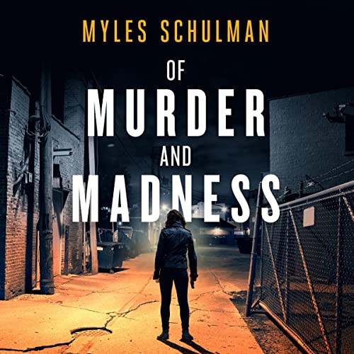 Cover of Of Murder and Madness