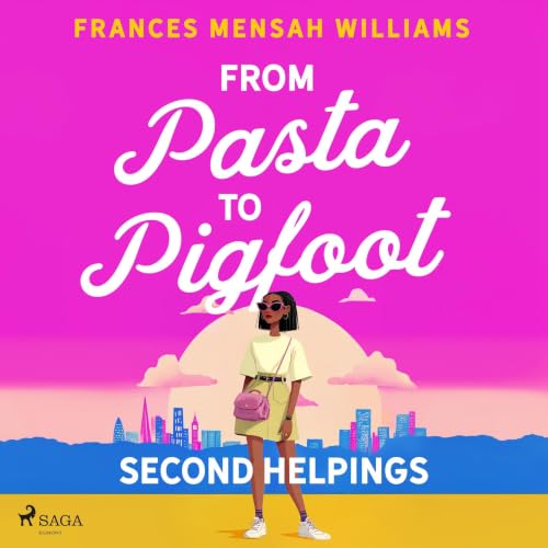 Cover of From Pasta to Pigfoot: Second Helpings