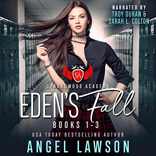 Cover of Eden's Fall: Sparrowood Academy