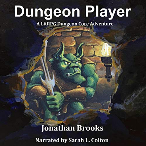 Cover of Dungeon Player (A LitRPG Dungeon Core Adventure)
