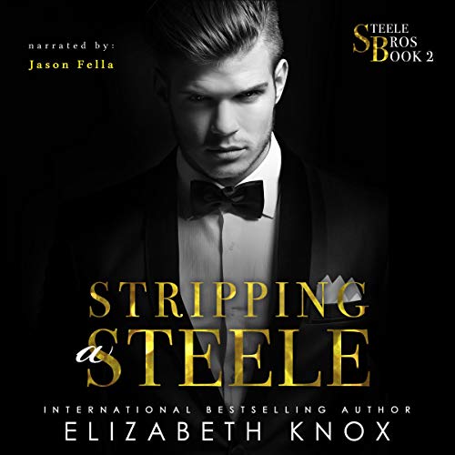 Cover of Stripping a Steele