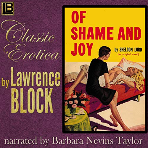 Cover of Of Shame and Joy (Collection of Classic Erotica) (Volume 11)