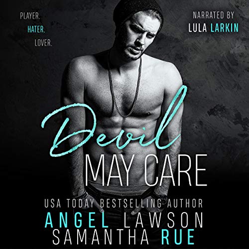 Cover of Devil May Care: Enemies-to-Lovers Standalone Romance