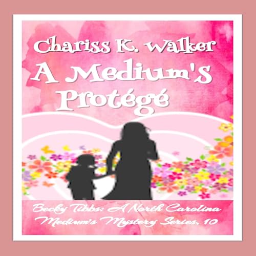 Cover of A Medium's Protégé