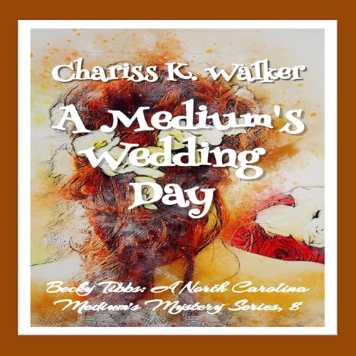 Cover of A Medium's Wedding Day
