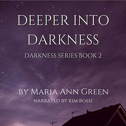 Cover of Deeper into Darkness