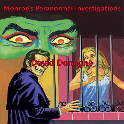 Cover of Monroe's Paranormal Investigations