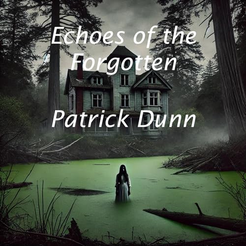 Cover of Echoes of the Forgotten