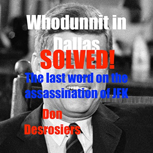 Cover of Whodunnit in Dallas: Solved