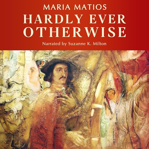 Cover of Hardly Ever Otherwise