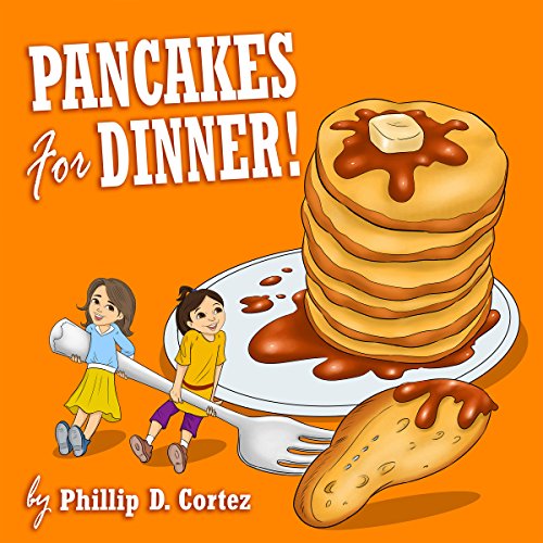 Cover of Pancakes for Dinner!