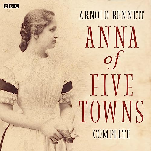 Cover of Anna Of The Five Towns