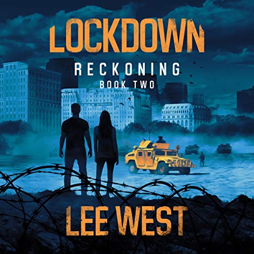 Cover of Lockdown: A Post-Apocalyptic Thriller