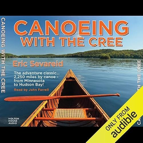Cover of Canoeing with the Cree