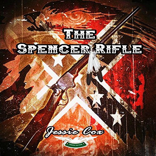 Cover of The Spencer Rifle