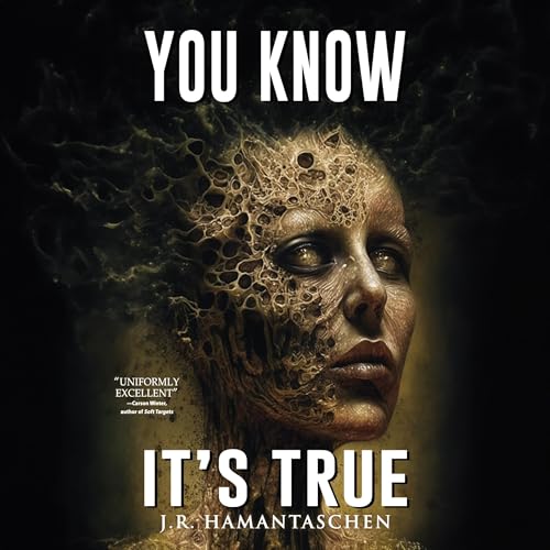 Cover of You Know It's True