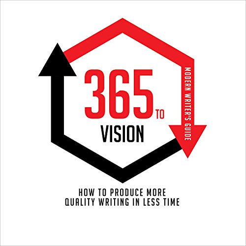 Cover of 365 to Vision: Modern Writer's Guide