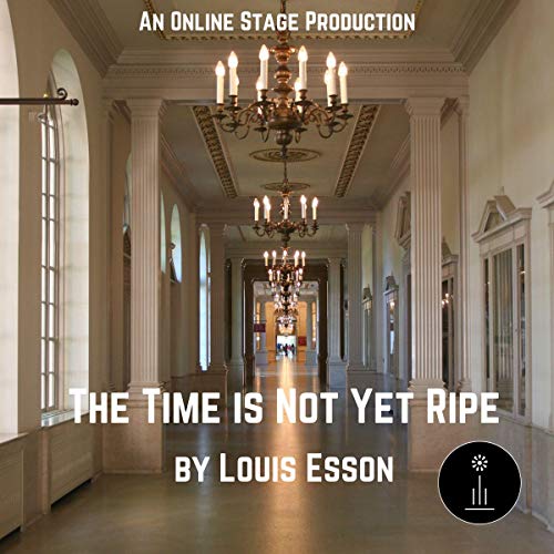 Cover of The Time Is Not Yet Ripe