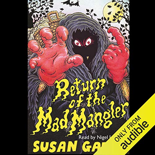 Cover of Return Of The Mad Mangler